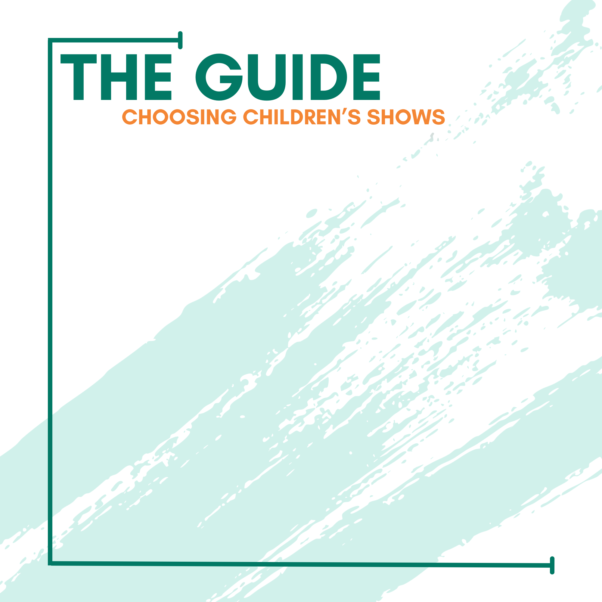 The Guide Graphic Choosing Children's Shows