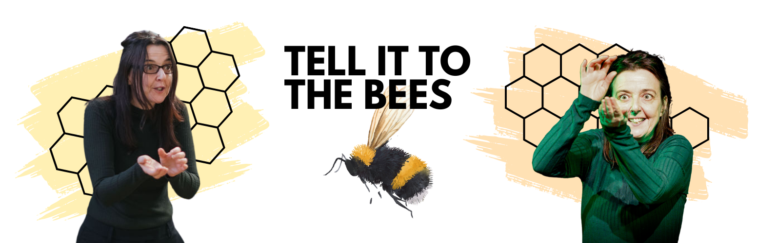 Tell It To The Bees