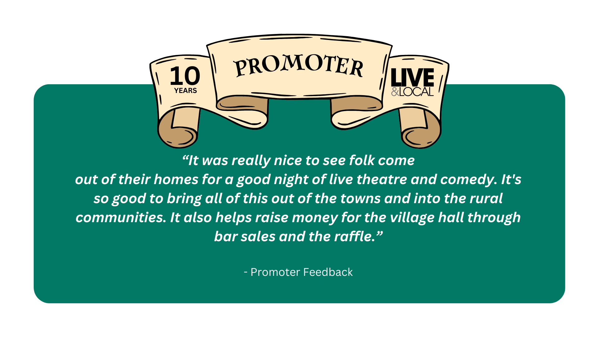 “Original Material. Great To See Something Different. Great To Have A Quality Production In A Village Hall. We Have Brought Some Light Entertainment To A Small Village Community Ratherthan Having (6)